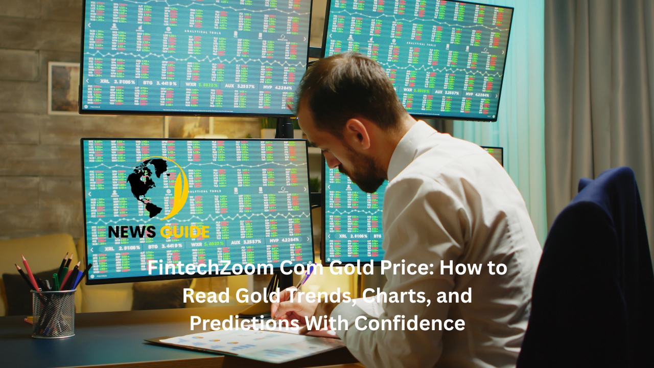 FintechZoom Com Gold Price: How to Read Gold Trends, Charts, and Predictions With Confidence